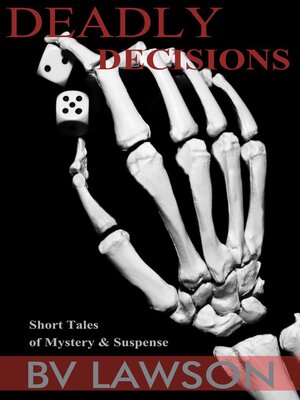 cover image of Deadly Decisions